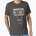 Funny Chicken Game T-Shirt | Funny Chicken Joke| Dont Look At This Chicken by tadj31