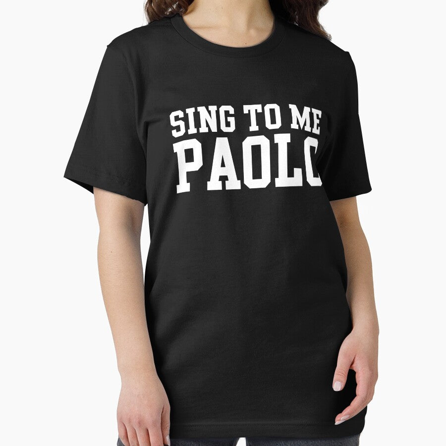 Sing to Me Paolo Funny Meme Quote 2 by sentfromemily