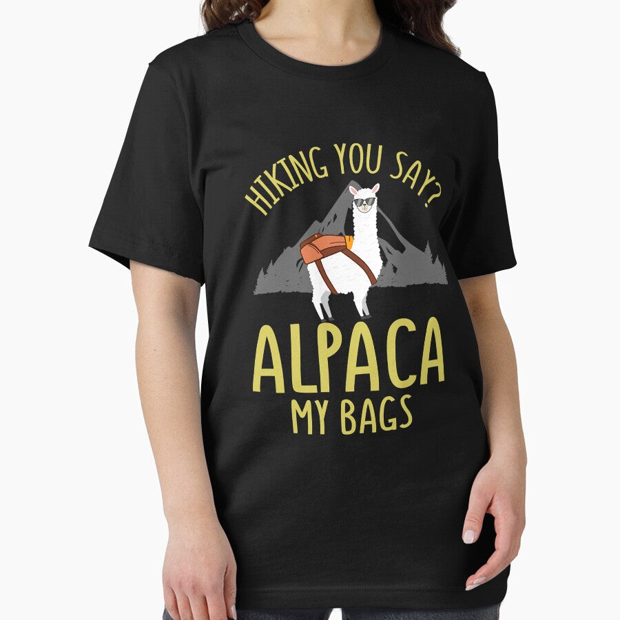 Hiking You Say Alpaca My Bags Hiking Father Gift Hiking Alpaca Pun Alpaca My Bags by BennetJaco