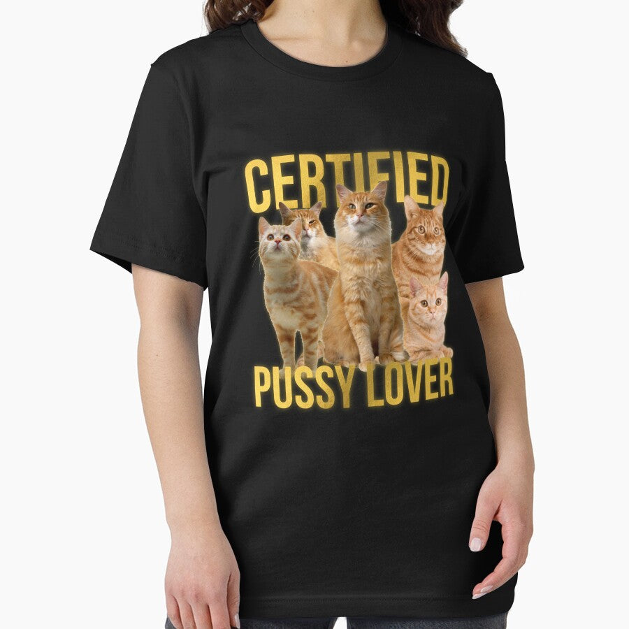 Certified Pussy Lover. Wordplay Pun Parody Shirt. Viral Memes Dark Humor by SillyMerchant