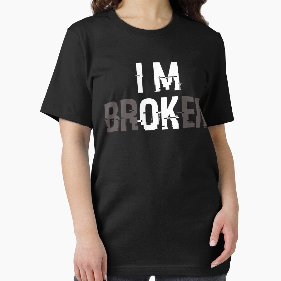 I’m Ok, I’m Broken by beefrancky