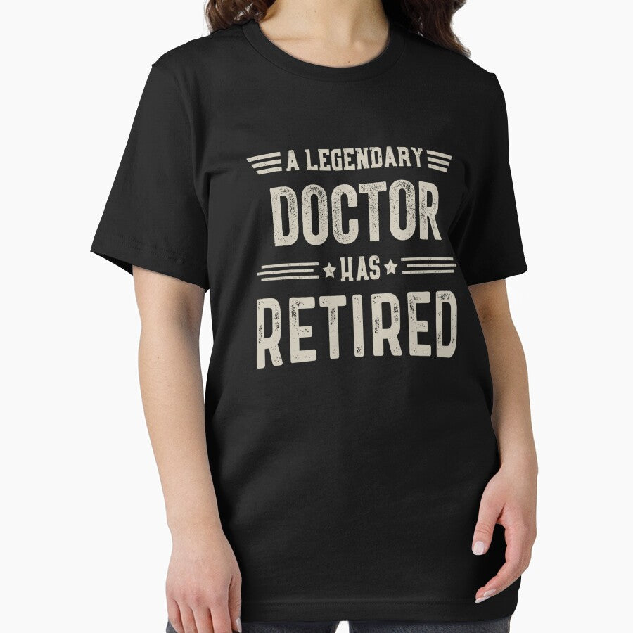 The Legendary doctor Has Retired T Shirt, doctor Retirement Party Gift, Legend, Retiring Birthday Christmas Gift by xlnv