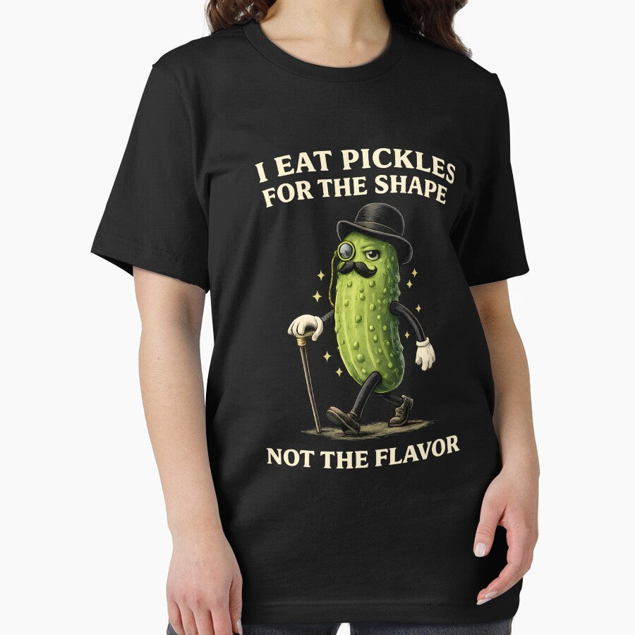 I Eat Pickles for The Shape by JODYSMORGAN