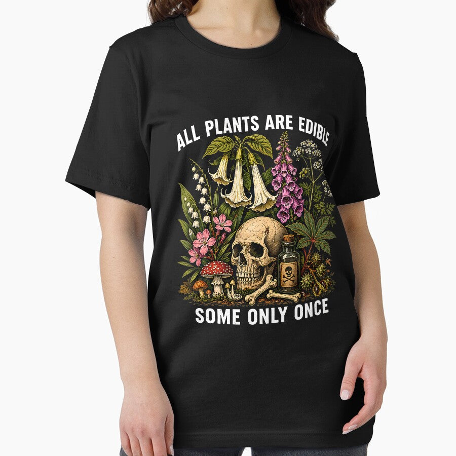 All Plants Are Edible Some Only Once Funny by Jackstudioo