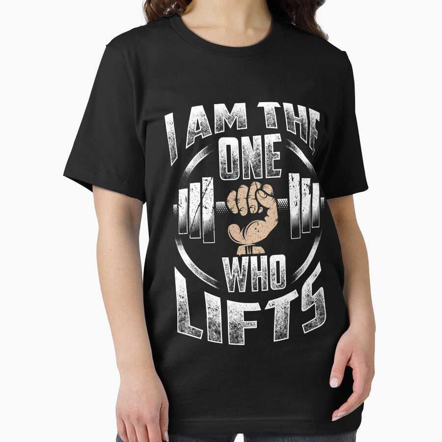 Funny Fitness Workout "I Am The One Who Lifts" Pun Tee by festivalshirt