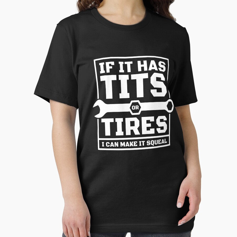 Tits or Tires Mechanic | Machinist Cars Truck Quote, Can Make It Squeal, Funny Machinist by GPODdesign
