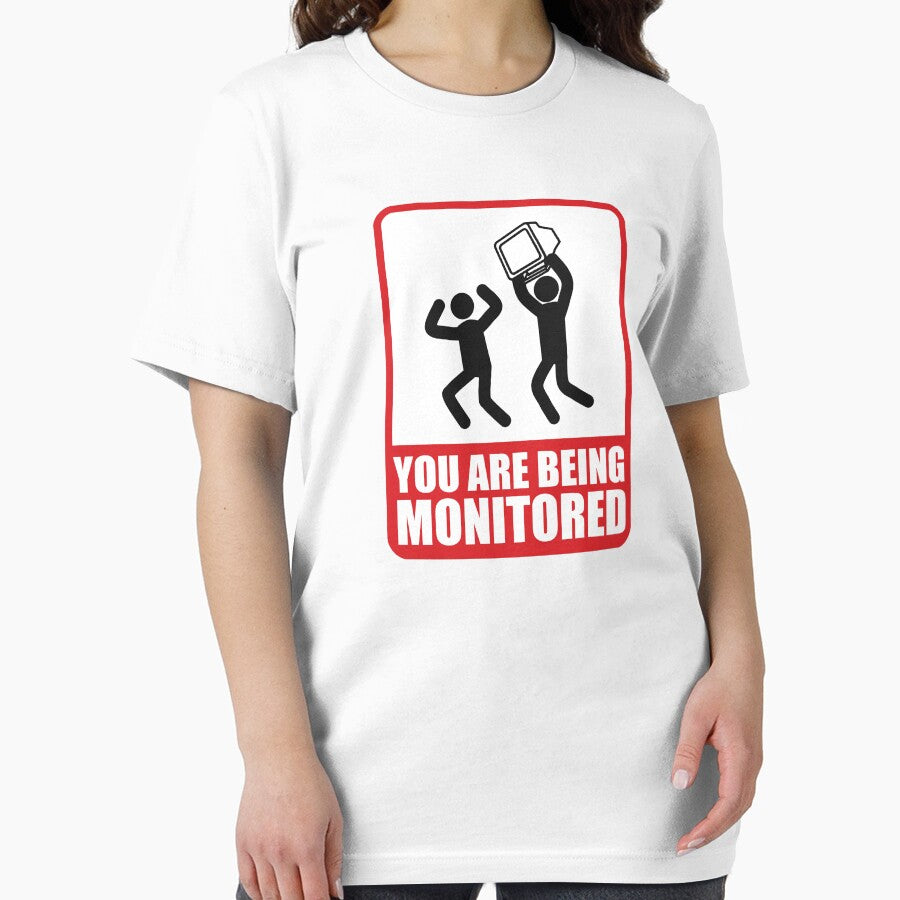 You Are Being Monitored by TheShirtYurt