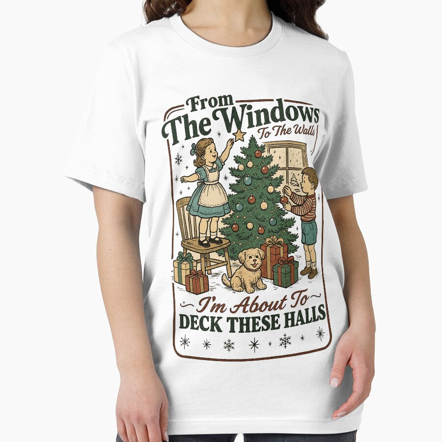 From The Windows to the Walls I'm About to Deck These Halls Christmas Sweatshirt, Ugly Christmas Sweatshirt, Meme Shirt, Weird T Shirt, Vintage Crewneck by Rosqzz