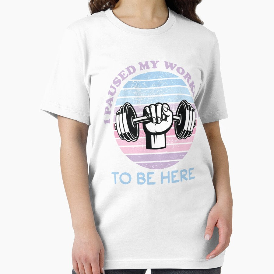 Copy of I Paused My Workout To Be Here by beefrancky