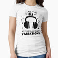 I Am The DJ Mistakes Are Just Variations by Tillscreativ