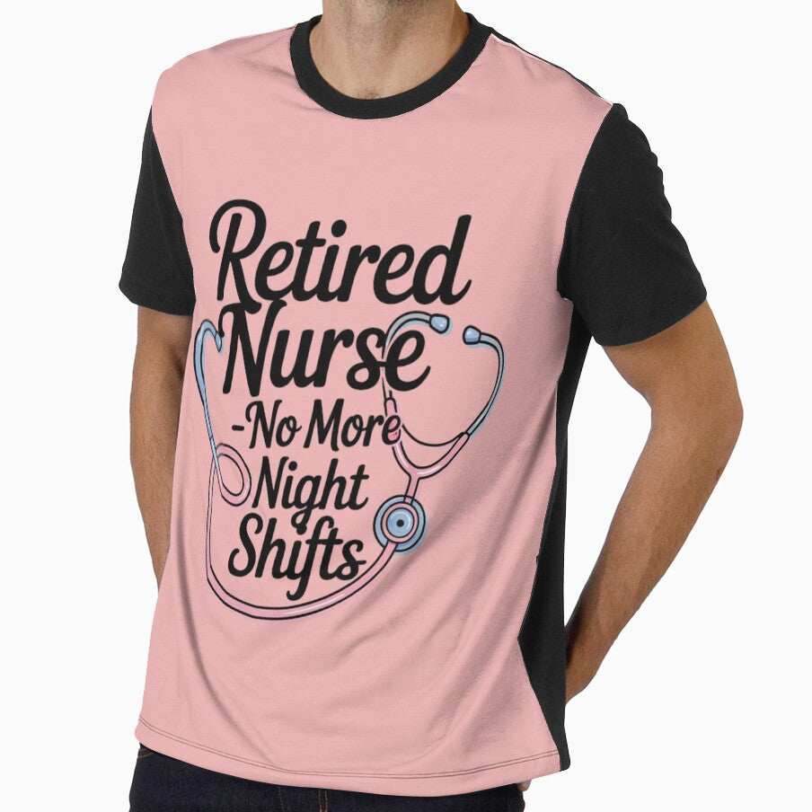 Retired Nurse Shirt | No More Night Shifts, Nursing Retirement Gift Classic T-Shirt by podlook