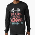 Sweating For Wedding Workout Gym Bride Fiancee Girlfriend by bar0zysbertha