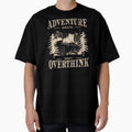 Adventure Awaits Don't Overthink Minimalist by Odetee