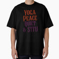 Yoga, Peace, Quiet & STFU by SerenaBliss