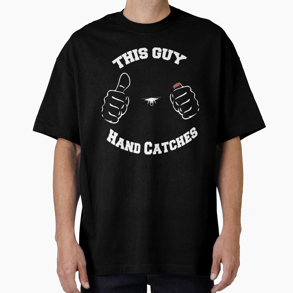 This Guy Hand Catches t shirt by blive
