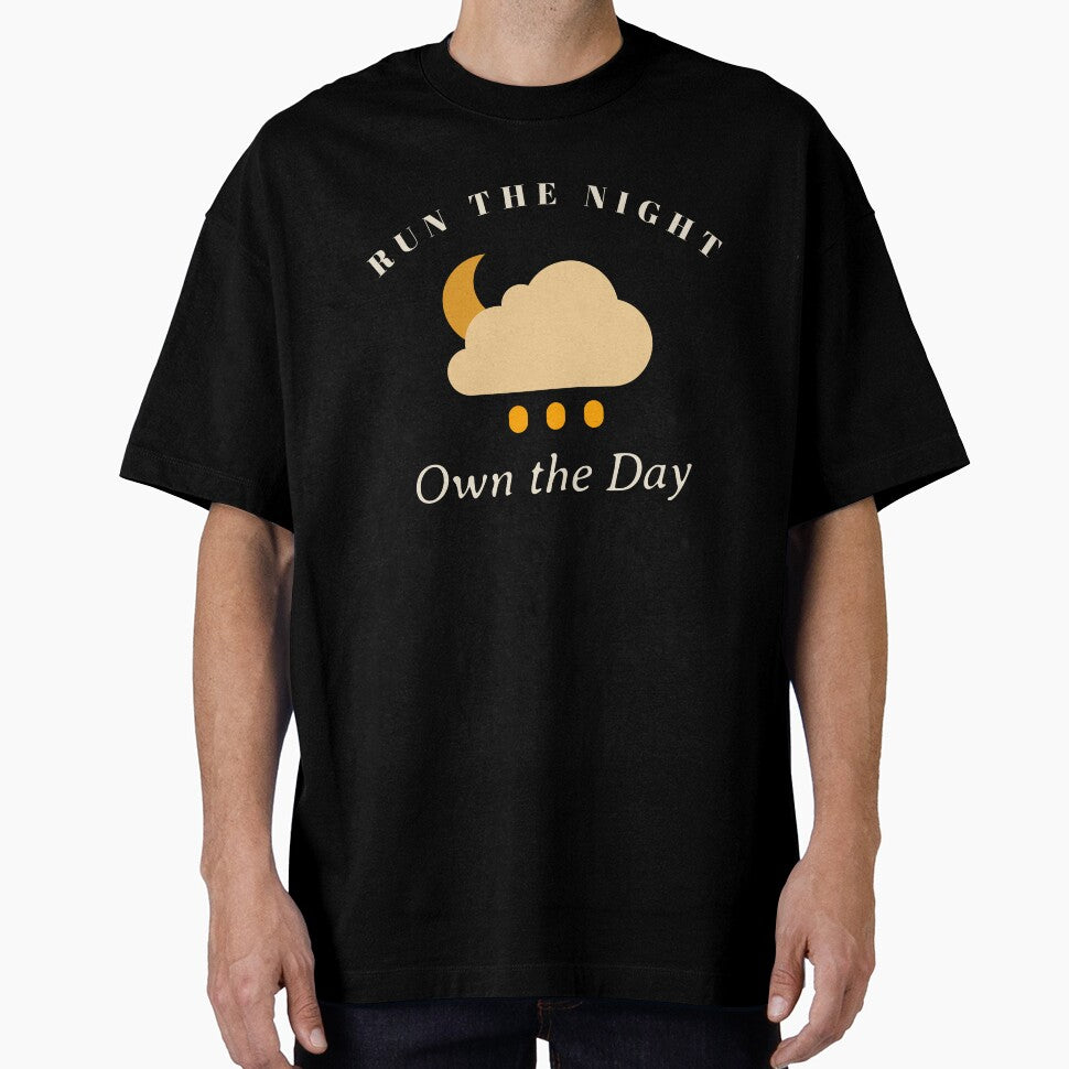 Run the Night, Own the Day by JMBoy