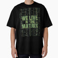 We live in the Matrix by Thompika