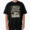 Don’t believe everything you think by Dustie Nation
