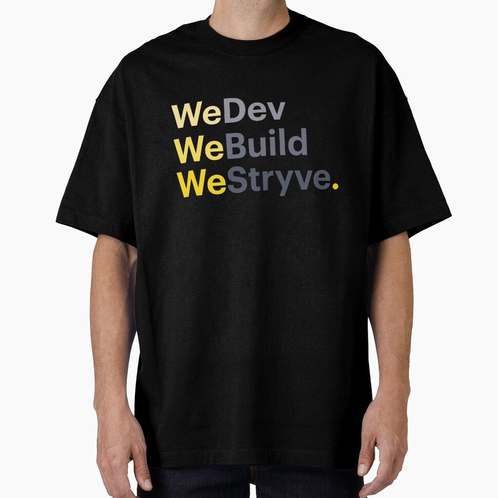 WeDev, WeBuild, WeStryve by WeStryve