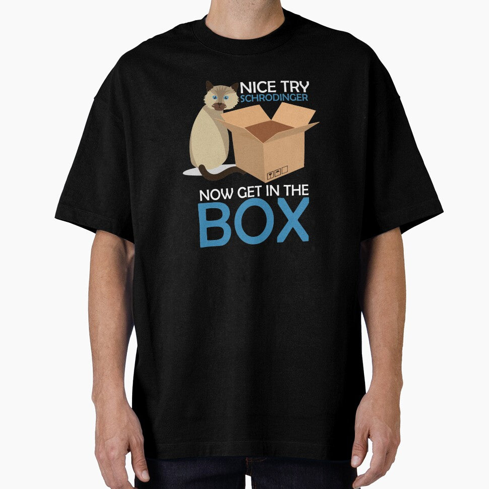 Nice Try Schrodinger Cat Quantum Physics nerd geek gift by hadleydesigns