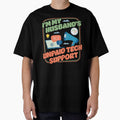 I'm My Husband's Unpaid Tech Support - Funny Wife Comupter Humor by PCStudio57