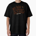 My Dog is Looking for a Daddy by PopCultureArtShop