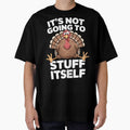 Its Not Going To Stuff Itself by Millsoft