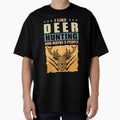 I Like Deer Hunting And Maybe 3 People | Hunt Gift by LachDari