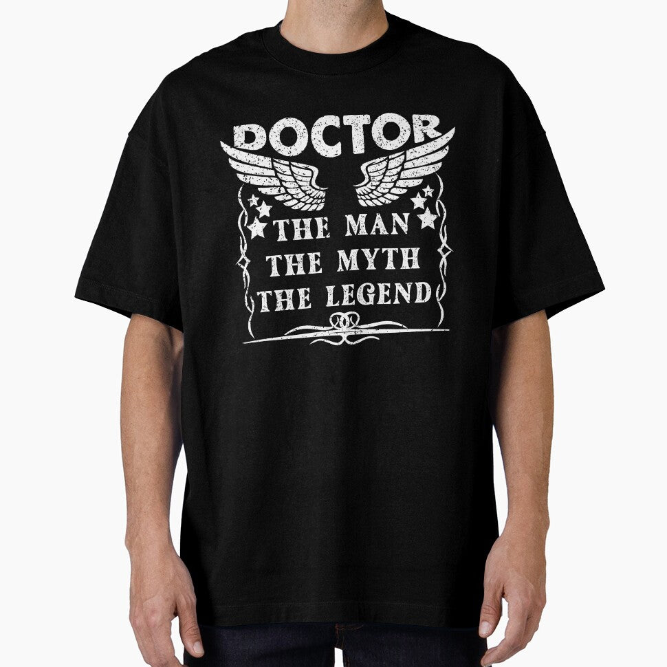 Doctor The Man The Myth The Legend - Funny Doctor Quote Gift Idea For Men and Womens by Mmmm3344