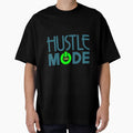 Hustle Mode On by tonstan