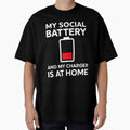 Social Battery Low Charger at Home Antisocial Introvert by JohnVBurks