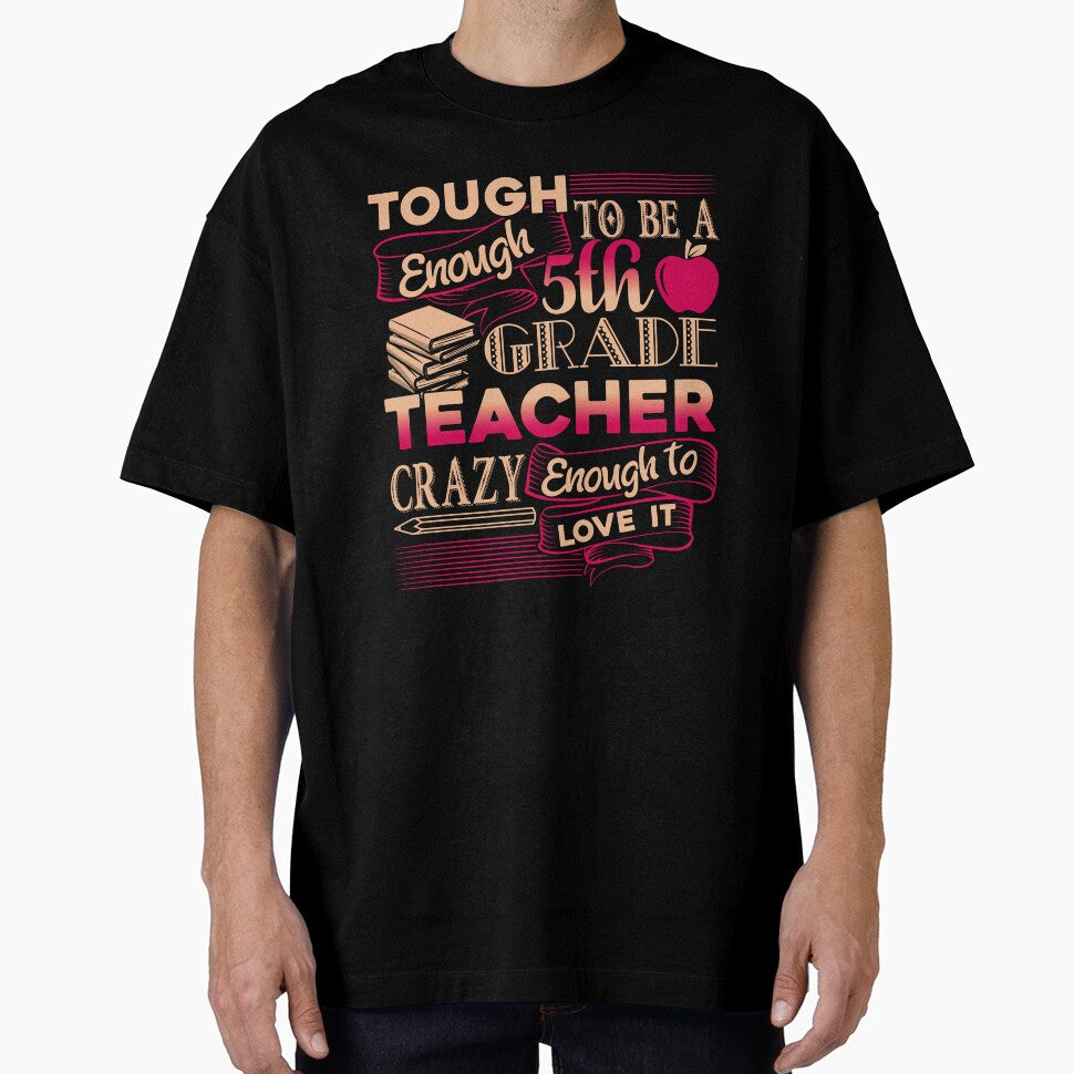 5th Grade Teacher - Proud 5th Grade Teacher by UnknownArtistt