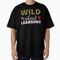 Wild About Learning II by Lemon Pepper