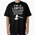 I_m a lawyer shirt level of sarcasm funny by HelloHKW