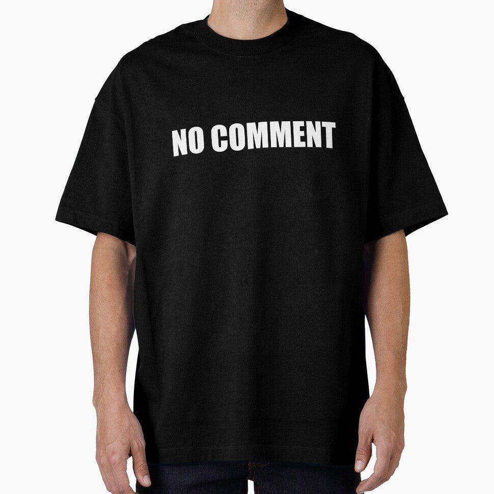 No Comment by ToyoTees