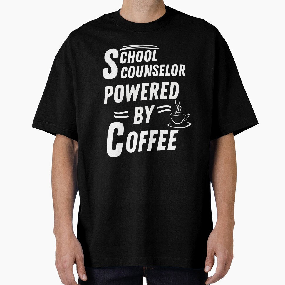 School counselor powered by coffee by annoying-shirts