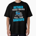 Retired Truck Driver Full Time Grandpa Retirement Driver by DamilolaKenmore