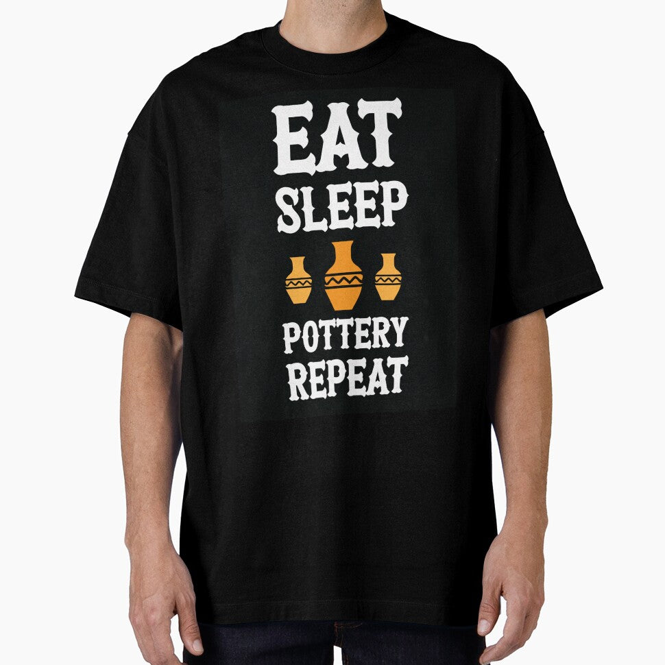 Eat Sleep Pottery Repeat White Text by ArtMeetsPizza