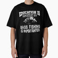 Education Is Important But Bass Fishing Is Importanter by URBANBOX