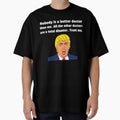 Funny Doctor Gifts - Funny Gift For Doctor - Doctor Gift - Funny Trump Gift by Galvanized