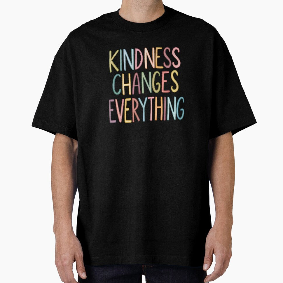 Kindness changes everything by nimmitrends