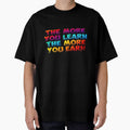 The more you learn the more you earn motivation illustration premium design by truemoneyman