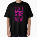 Stacked Don't Stop Now - Fuchsia by sillyjess