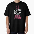 Keep Calm, I'm a Hair Stylist by friendlyspoon