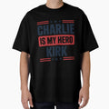 Charlie Is My Hero Kirk – Bold Patriotic Typography Design by TakeOnline247