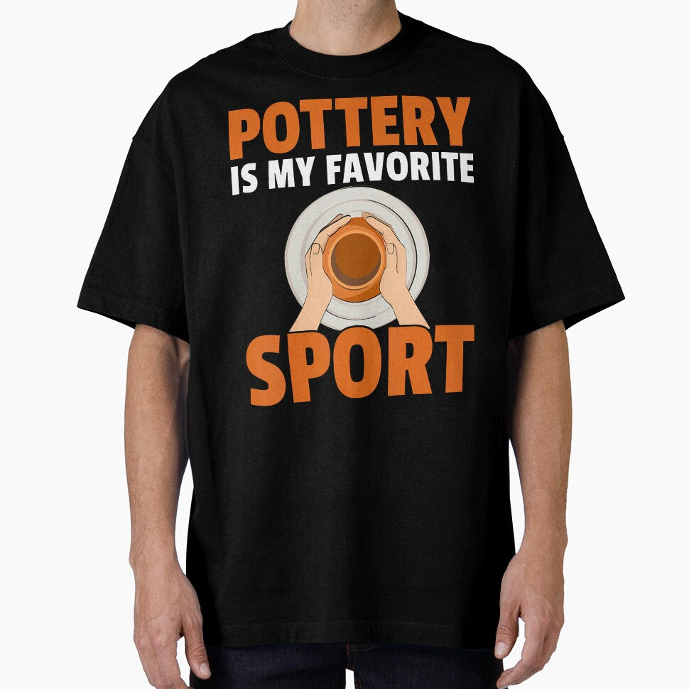 Ceramics Artist Clay Potter - Pottery Is My Favorite Sport by OnaConnie