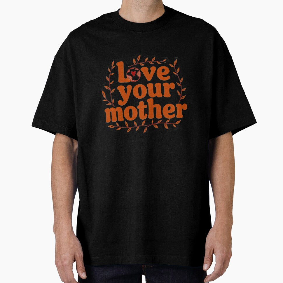 Love Your Mother by ArtelierMe