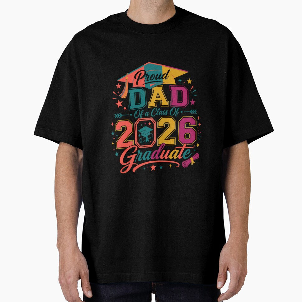 Proud Dad Of A Class Of 2026 Graduate Father Graduation Senior Parent by JonesFlora2025