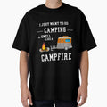 I Just Want To Go Camping & Smell Like A CampFireCamping Shirt \ Funny Camper Shirt \ Funny Camping \ Camper Shirt by quangduongutc