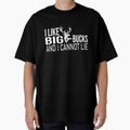 I Like Big Bucks And I Cannot Lie by ELAB27